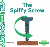 Spiffy Screw Spiffy Screw