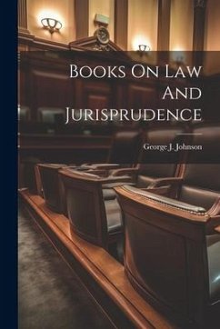 Books On Law And Jurisprudence - Johnson, George J.