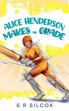 Alice Henderson Makes the Grade - Silcox, S R