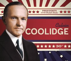 Calvin Coolidge - Elston, Heidi M D