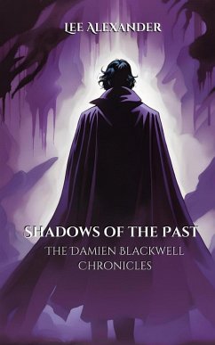 Shadows of the Past - Alexander, Lee