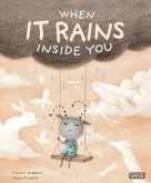 When it rains inside you