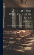 The 'Life Hid With Christ in God':... - Bild 1