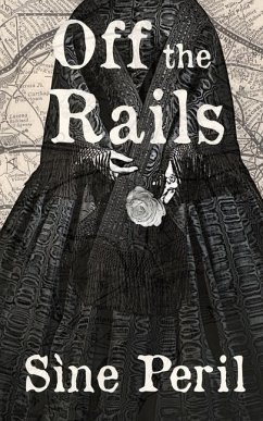 Off the Rails - Peril, Sine