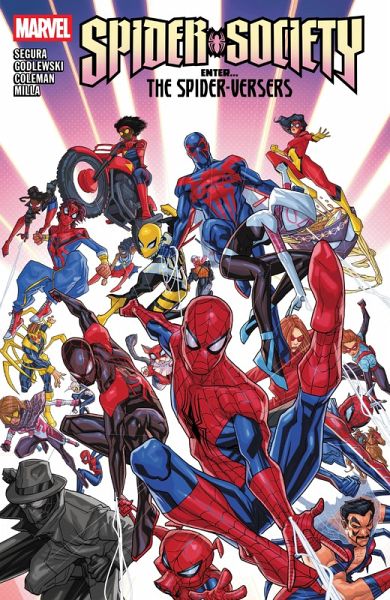 Spider-Society: Enter...the Spider-Versers Spider-Society: Enter...the Spider-Versers