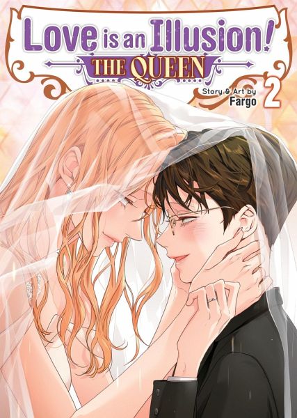 Love is an Illusion! - The Queen Vol. 2 Love is an Illusion! - The Queen Vol. 2