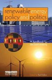 Renewable Energy Policy and Politics