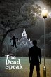 The Dead Speak - Bild 1
