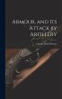 Armour, and its Attack by Artillery - Bild 1