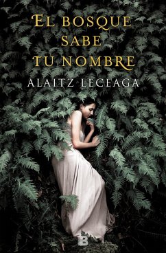 El bosque sabe tu nombre