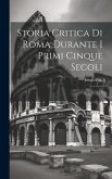 Storia critica di Roma durante i primi cinque secoli: 3