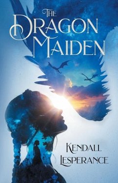 The Dragon Maiden - Lesperance, Kendall