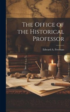Cover The Office of the Historical Professor