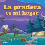 La Pradera Es Mi Hogar La Pradera Es Mi Hogar