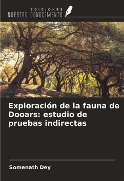 Cover Exploración de la fauna de Dooars: estudio de pruebas indirectas