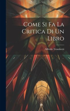 Cover Come si fa la Critica di un Libro