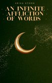 An Infinite Affliction of Words An Infinite Affliction of Words