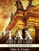 TAX FREE AT LAST TAX FREE AT LAST