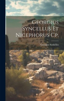 Cover Georgius Syncellus Et Nicephorus Cp.