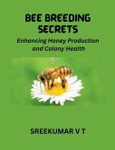 Bee Breeding Secrets