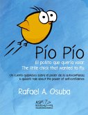 Pío Pío - El Pollito que quería volar. The little chick that wanted to fly. Spanish English Pío Pío - El Pollito que quería volar. The little chick that wanted to fly. Spanish English
