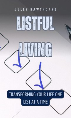 Listful Living - Hawthorne, Jules