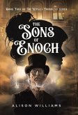 The Sons of Enoch The Sons of Enoch