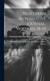 Northern Automotive Journal, Volumes 18-19