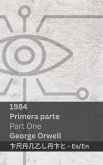 1984 (Primera Parte / Part One)