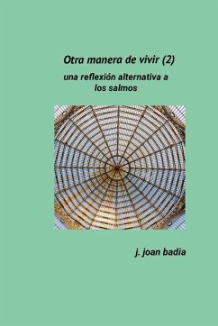 Otra manera de vivir (2) - Badia, J. Juan