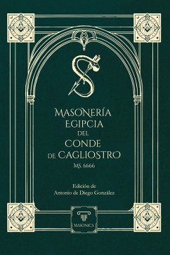 Cover Masonería Egipcia del Conde de Cagliostro (Ms. 6666)
