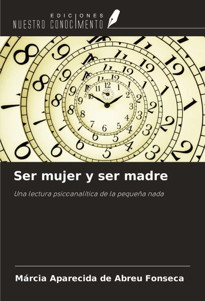 Ser mujer y ser madre