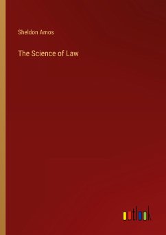The Science of Law The Science of Law