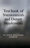 Text book of Nutraceuticals and Dietary Supplements Text book of Nutraceuticals and Dietary Supplements