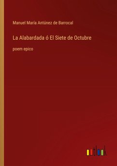 Cover La Alabardada ó El Siete de Octubre
