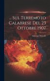 ... Sul Terremoto Calabrese Del 23 Ottobre 1907