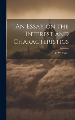 Cover An Essay on the Interest and Characteristics