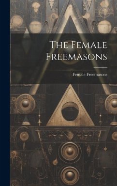 Cover The Female Freemasons