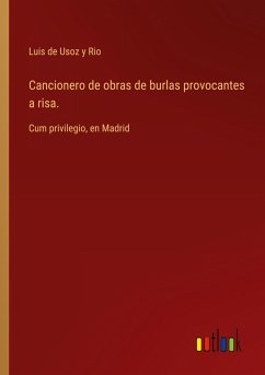 Cover Cancionero de obras de burlas provocantes a risa.