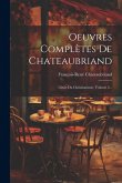 Oeuvres Complètes De Chateaubriand: Génie Du Christianisme, Volume 2... Oeuvres Complètes De Chateaubriand: Génie Du Christianisme, Volume 2...