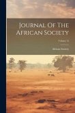 Journal Of The African Society; Volume 12 Journal Of The African Society; Volume 12