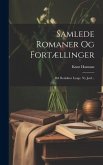 Samlede Romaner Og Fortællinger: Bd. Redaktør Lynge. Ny Jord...