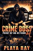 Crime Boss 4 Crime Boss 4