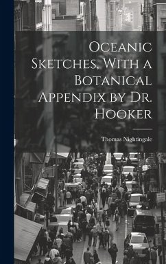 Cover Oceanic Sketches, With a Botanical Appendix by Dr. Hooker