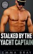 Stalked by the Yacht Captain - Bild 1