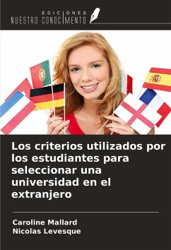 Cover Los criterios utilizados por los estudiantes para seleccionar una universidad en el extranjero