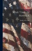 War Time in Manila