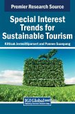 Special Interest Trends for Sustainable Tourism Special Interest Trends for Sustainable Tourism