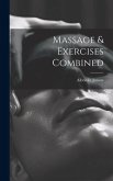 Massage & Exercises Combined