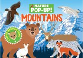 Nature Pop-Up! Mountains Nature Pop-Up! Mountains